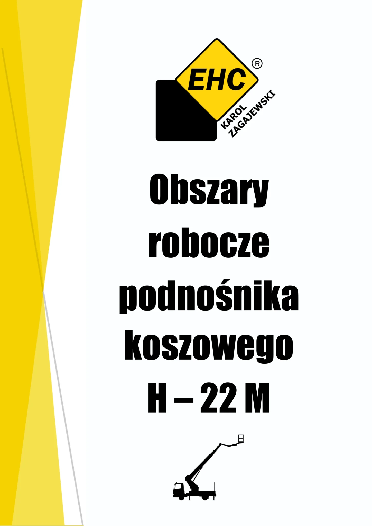 Obszary-robocze-podnosnika-koszowego-H-22-EHC-Karol-Zagajewski-1-1